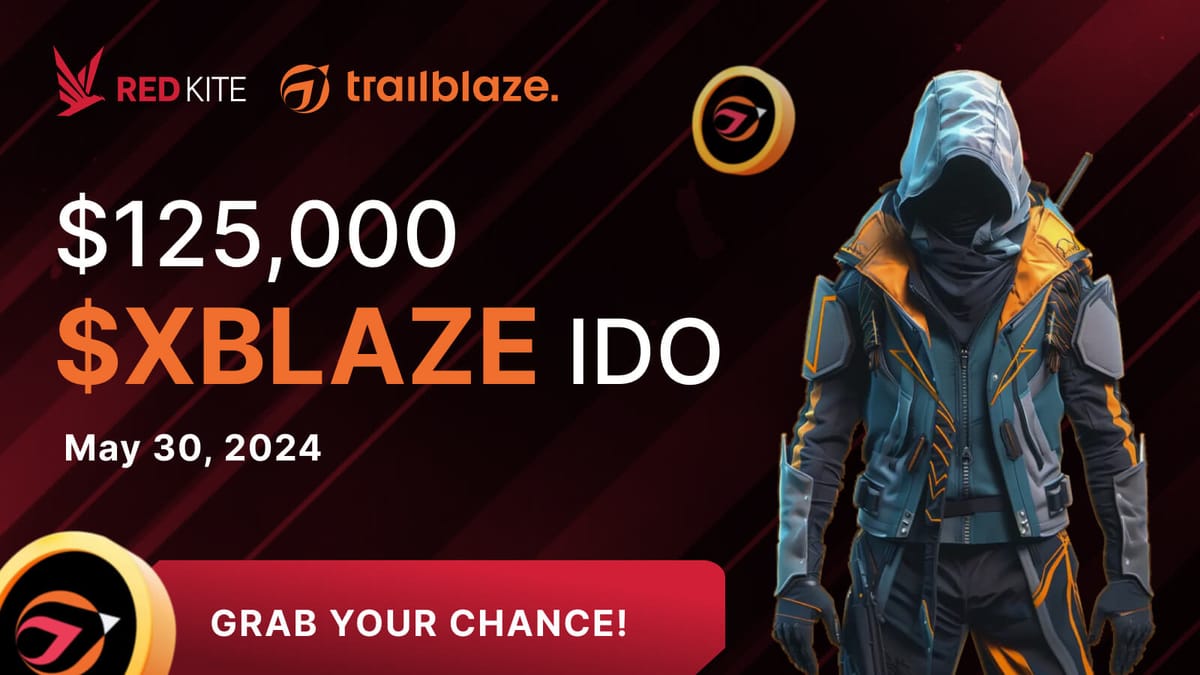 IDO: Trailblaze to raise $125,000 $XBLAZE on Red Kite Launchpad